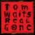 Trampled Rose - Tom Waits