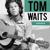Friday's Blues - Tom Waits