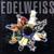 Yodel Selector (Rub-A-Mix-Stylee) - Edelweiss