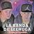 Los Dos Mentian - La Banda De Lechuga