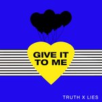 Обложка трека Give It to Me