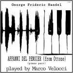 Обложка трека Ottone, re di Germania, HWV 15: Affanni del pensier