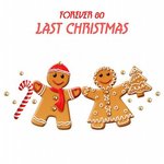 Обложка трека Last Christmas
