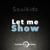 Let Me Show - Soulkids