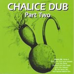 Обложка трека Thanks for the Chalice Dub