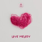 Обложка трека Love Melody