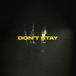 Обложка трека Don't Stay
