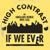 If We Ever - High Contrast