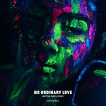 Обложка трека No Ordinary Love