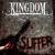 Suffer - Kingdom Collapse