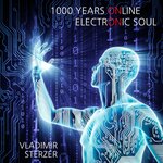Обложка трека 1000 Years Online Electronic Soul