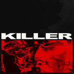 Обложка трека Killer