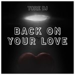 Обложка трека Back on Your Love