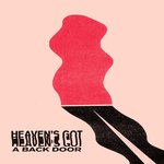 Обложка трека Heaven's Got A Back Door
