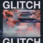 Обложка трека Glitch