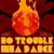 No Trouble Inna Dub - Kandee