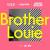Brother Louie - Dieter Bohlen