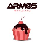 Обложка трека Try & Let's Go