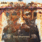 Обложка трека Bad Manners