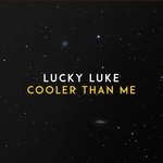 Обложка трека Cooler Than Me