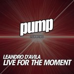 Обложка трека Live For The Moment