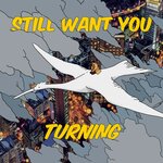 Обложка трека Still Want You