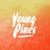 Hit Play - Young Pines