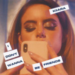 Обложка трека I Don't Wanna Be Friends