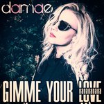 Обложка трека Gimme Your Love (Nanananana)