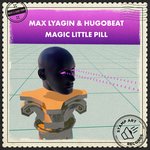 Обложка трека Magic Little Pill