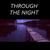 Through the Night - DJ Iaia