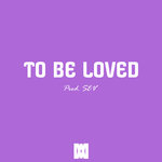 Обложка трека To Be Loved