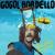 Dig Deep Enough - Gogol Bordello