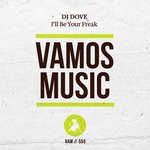 Обложка трека I'll Be Your Freak