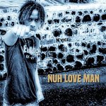 Обложка трека Nuh Love Man