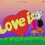 Обложка трека Love Is