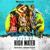 Big - Step Up: High Water