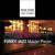 Don't Get Around Much Anymore - New York Jazz Lounge
