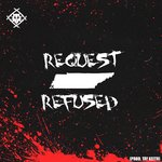 Обложка трека Request Refused