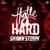 Hustle Hard - Shawn Storm
