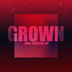 Обложка трека Grown (From Grownish)