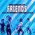 Friends - Anne-Caroline Joy