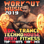 Обложка трека Workout Music 2019 Top 100 Hits EDM Trance Techno House Burn Fitness