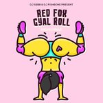Обложка трека Gyal Roll