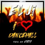 Обложка трека I Love Dancehall