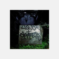 Обложка трека Liquor & Cigarettes