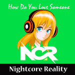 Обложка трека How Do You Love Someone