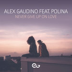 Обложка трека Never Give Up on Love