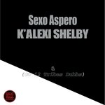 Обложка трека Sexo Áspero