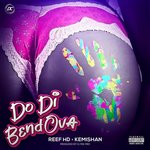 Обложка трека Do Di Bend Ova